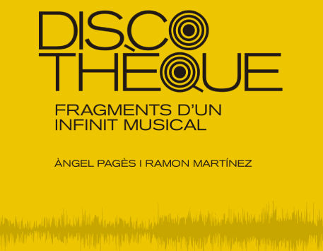 Anar a Fragment de la portada del llibre 'Discothèque'