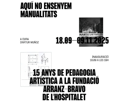 Exposició "Aquí no ensenyem manualitats"