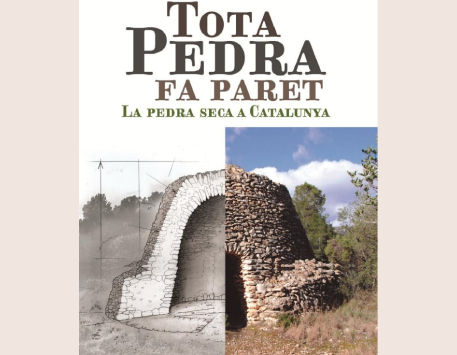 Anar a Exposició "Tota pedra fa paret. La pedra seca a Catalunya"