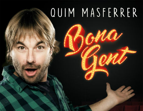 Anar a Quim Masferrer, amb 'Bona Gent'