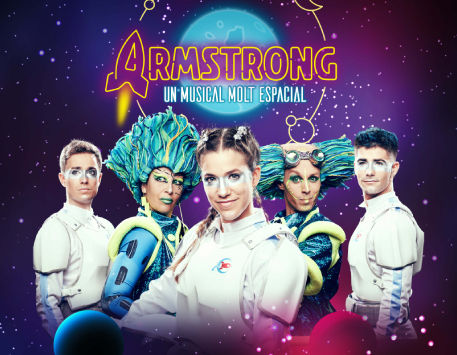 Anar a Espectacle 'Armstrong, un musical molt espacial'