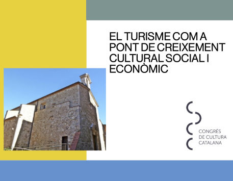Jornada "El turisme com a pont de creixement cultural social i econòmic"