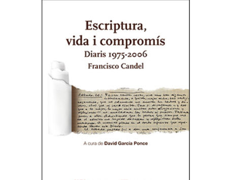 Presentació del llibre Escriptura, vida i compromís. Diaris 1975 – 2006