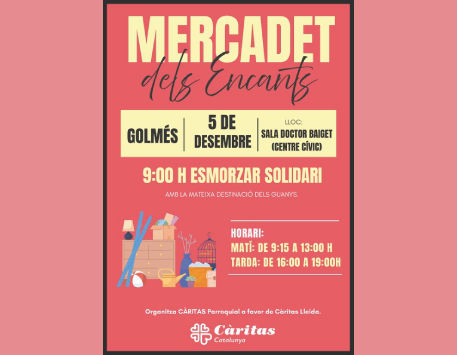 Anar a Cartell del Mercadet dels Encants. Font: Ajuntament de Golmés