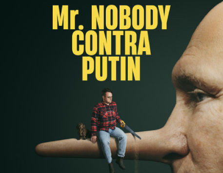 Anar a Fragment del cartell del film 'Mr. Nobody contra Putin' (podeu veure'l ampliat seguint l'enllaç que trobareu a l'apartat "Descripció")