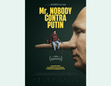 Anar a Cartell del film 'Mr. Nobody contra Putin' (podeu veure'l ampliat seguint l'enllaç que trobareu a l'apartat "Descripció")